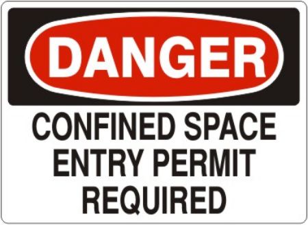 Picture of CONFINED SPACE ENTRY PERMIT REQUIRED – DANGER SIGN, 10" X 14", vInyl press-om, PER EACH